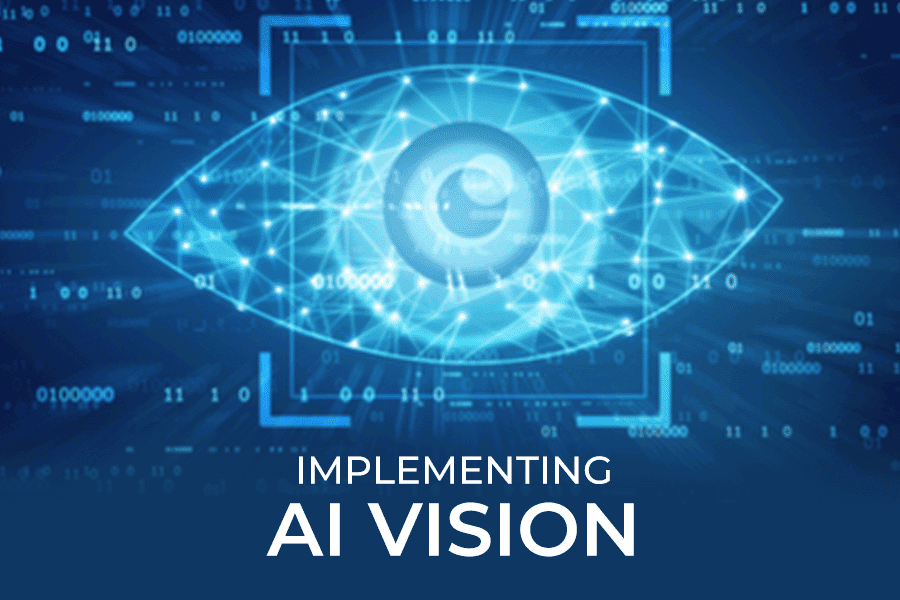 Implementing AI Vision